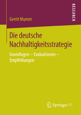 Die deutsche Nachhaltigkeitsstrategie - Gerrit Mumm