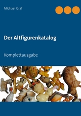 Der Altfigurenkatalog - Michael Graf