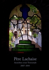 Père Lachaise - Wolfram Hasch