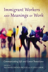 Immigrant Workers and Meanings of Work - 