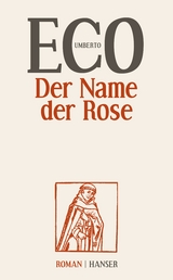 Der Name der Rose - Eco, Umberto