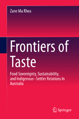 Frontiers of Taste - Zane Ma Rhea