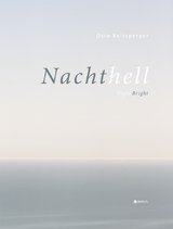 Nachthell - Otto Reitsperger