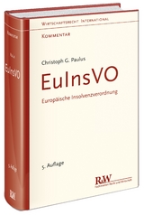 EuInsVO - Europäische Insolvenzverordnung - Christoph Georg Paulus
