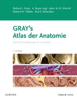 Gray's Atlas der Anatomie - Drake, Richard L.; Vogl, A. Wayne; Mitchell, Adam W.M.