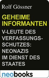 Geheime Informanten -  Rolf Gössner