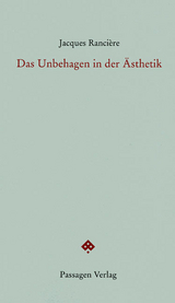 Das Unbehagen in der Ästhetik - Jacques Rancière