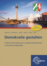 Demokratie gestalten - Nordrhein-Westfalen - Inga Böge-Krol, Achim Kleyböcker, Henry Kösters, Rainer Maurer, Björn Roder, Heinz Steen