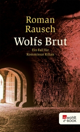 Wolfs Brut -  Roman Rausch