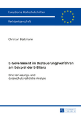 E-Government im Besteuerungsverfahren am Beispiel der E-Bilanz - Christian Beckmann