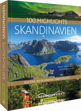 100 Highlights Skandinavien - Thomas Krämer
