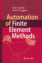 Automation of Finite Element Methods - Jože Korelc, Peter Wriggers