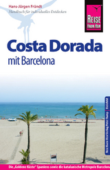 Reise Know-How Costa Dorada mit Barcelona - Hans-Jürgen Fründt