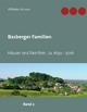 Basberger Familien: Häuser und Familien ca. 1630 - 2016 (Orts- und Familienbücher)