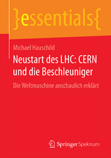Neustart des LHC: CERN und die Beschleuniger - Michael Hauschild