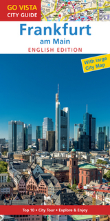 GO VISTA: City Guide Frankfurt am Main - English Edition - Glaser, Hannah