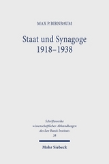 Staat und Synagoge 1918-1938 - Max P. Birnbaum