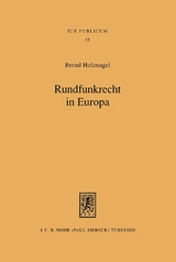 Rundfunkrecht in Europa - Bernd Holznagel