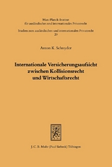 Internationale Versicherungsaufsicht - Anton K. Schnyder