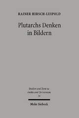 Plutarchs Denken in Bildern - Rainer Hirsch-Luipold