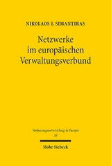 Netzwerke im Europäischen Verwaltungsverbund - Nikolaos I. Simantiras