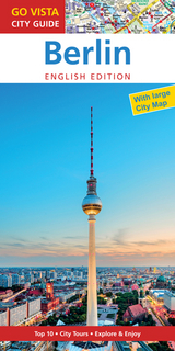 GO VISTA: City Guide Berlin - English Edition - Egelkraut, Ortrun