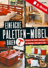 Einfache Paletten-Möbel bauen - Maud Vignane