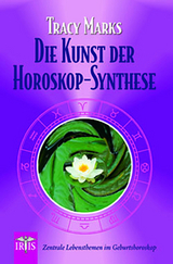 Kunst der Horoskop-Synthese - Marks, Tracy