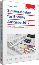 Steuerratgeber für Beamte - Wolfgang Benzel, Dirk Rott