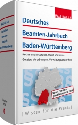 Deutsches Beamten-Jahrbuch Baden-Württemberg Jahresband 2016 - Walhalla Fachredaktion