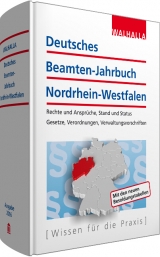 Deutsches Beamten-Jahrbuch Nordrhein-Westfalen Jahresband 2016 - Walhalla Fachredaktion