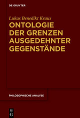 Ontologie der Grenzen ausgedehnter Gegenstände - Lukas Benedikt Kraus