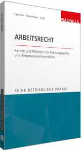 Arbeitsrecht - Christian Ostermaier, Christian Lentföhr, Sylvia Vogt