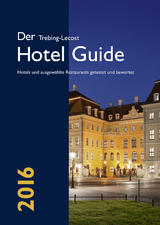 Der Trebing-Lecost Hotel Guide 2016 - Trebing-Lecost, Olaf