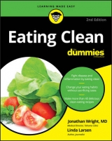 Eating Clean For Dummies - Wright, Jonathan; Larsen, Linda Johnson