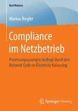 Compliance im Netzbetrieb - Markus Riegler