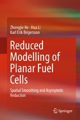 Reduced Modelling of Planar Fuel Cells - Zhongjie He, Hua Li, Karl Erik Birgersson