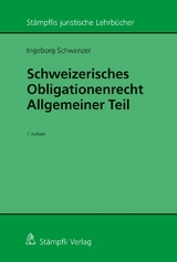 Schweizerisches Obligationenrecht Allgemeiner Teil - Schwenzer, Ingeborg