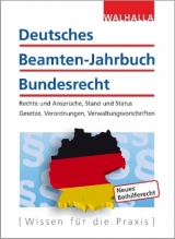 Deutsches Beamten-Jahrbuch Bundesrecht Jahresband 2017 -  Walhalla Fachredaktion