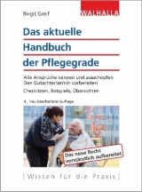 Das aktuelle Handbuch der Pflegegrade - Birgit Greif