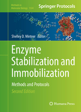 Enzyme Stabilization and Immobilization - 