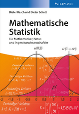 Mathematische Statistik -  Dieter Rasch,  Dieter Schott