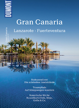 DuMont Bildatlas Gran Canaria, Lanzarote, Fuerteventura - Rolf Goetz