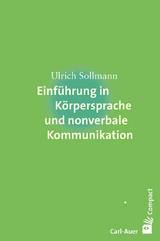 Einführung in Körpersprache und nonverbale Kommunikation - Sollmann, Ulrich