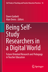 Being Self-Study Researchers in a Digital World - 