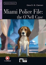 Miami Police File: the O’Nell Case - Clemen, Gina D. B.