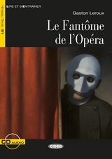 Le Fantôme de l’Opéra - Leroux, Gaston