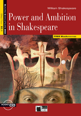 Power and Ambition in Shakespeare - Shakespeare, William