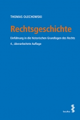 Rechtsgeschichte - Olechowski, Thomas