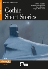 Gothic Short Stories - Edwards, Amelia B.; Jacobs, William Wymark; Poe, Edgar Allan; Stoker, Bram